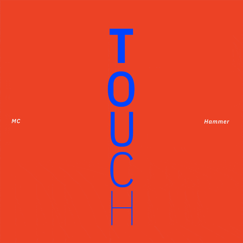 MCHammer_Touch